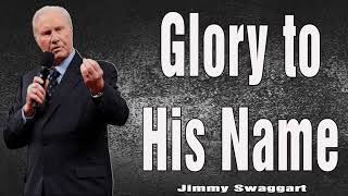 Jimmy Swaggart Preaching 2024  Glory to His Name [upl. by Akemahs]