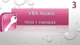 Curso VBA Access Tipos y variables Vídeo 3 [upl. by Bravin376]