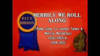 “Merrily We Roll Along” Through the Years Merrie MelodiesLooney Tunes  UPDATED Version 2 [upl. by Ylrebmic]