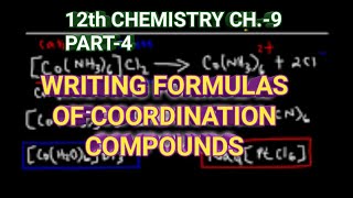 12th Chemistry Ch9Part4How to write Formulas of Coordination compoundsStudy with Farru [upl. by Ellerehs]