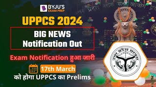 UPPCS Notification 2024  UPPSC Notification Out [upl. by Idleman]