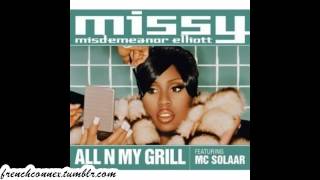 Missy Elliott feat MC Solaar quotAll in my grillquot european edit [upl. by Raquel]