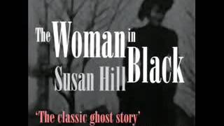 The Woman in Black by Susan Hill [upl. by Okun]