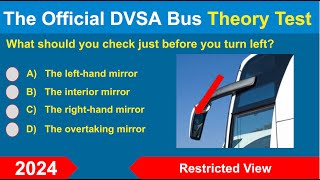 DVSA Bus and Coach PCV Licence Theory Test and Answers  Restricted view 2024 [upl. by Ahtiek]