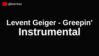 Levent Geiger  Greepin  Instrumental [upl. by Rouvin775]