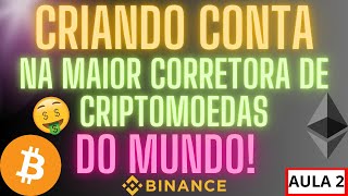 AULA 2  Criando uma conta na Binance e instalando o programa no computador [upl. by Ajax]