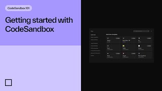 Getting Started with CodeSandbox  CodeSandbox 101 [upl. by Eitak505]