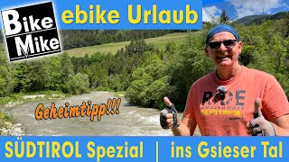 eBiken in Südtirol by BikeMike  Geheimtipp  Vom Kronplatz ins bezaubernde Gsieser Tal [upl. by Wakeen]