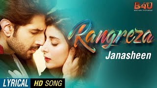 Janasheen Lyrical  Official Video Song  Rangreza  Urwa Hocane Bilal Ashraf Gohar Rasheed [upl. by Hofstetter]