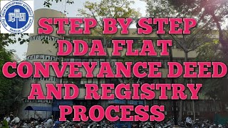 DDA FLAT CONVEYANCE DEED AND REGISTRY [upl. by Yllah]