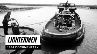 Lightermen Documentary 1984 [upl. by Derej]