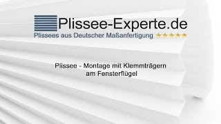 Plissee – Montage mit Klemmträger für freihängende Plissees [upl. by Jotham544]