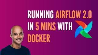 Running Airflow 20 with Docker in 5 mins [upl. by Novyad626]