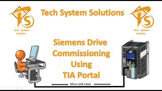 Siemens Drive Commissioning TIA Portal l Drive Quick Commissioning l G120 Drive l Siemens [upl. by Anauj]