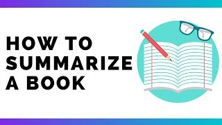 How To Write A GOOD Book Summary [upl. by Kcaj]