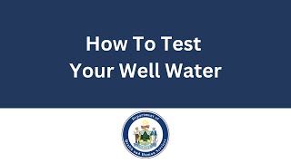 How to Test Your Well Water [upl. by Htims]