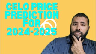 CELO Price Prediction for the 202425 Bull Run [upl. by Yeldud]