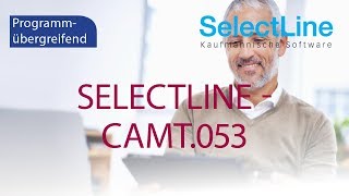 SelectLine  camt053 [upl. by Billmyre]