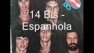 14 Bis Espanhola [upl. by Pasahow]