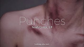 Punches  Noah Cyrus LP Lyrics  Sub Español [upl. by Chemash51]