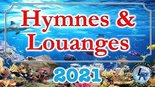 Hymnes et Louanges Adventistes 2021 httpradioleresteorg [upl. by Carey276]