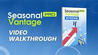 SeasonalVantage Walkthrough amp Key Trade Ideas Revealed [upl. by Siro]