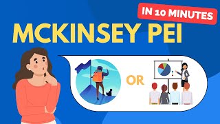 Master the McKinsey Personal Experience Interview PEI in 10 Minutes [upl. by Arreic]