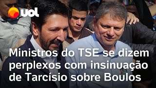 Ministros do TSE se dizem perplexos com insinuação de Tarcísio sobre Boulos [upl. by Pleione652]