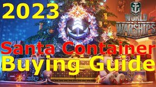 World of Warships Santa Container 2023 Buying Guide [upl. by Terle298]