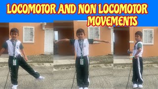 LOCOMOTOR AND NON LOCOMOTOR MOVEMENTS  AXL DRAKE [upl. by Behre]