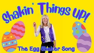 ShakeA My Egg  A song about the egg shaker  high amp low  Instruments amp props songs for children [upl. by Bibeau]