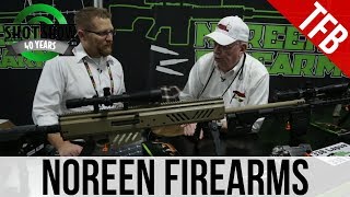 SHOT 2018 Long Range and Cutting Edge with Noreen Firearms [upl. by Meri168]