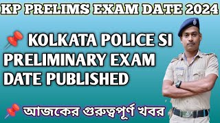 kp si prelims exam date 2023 published  kpsi wbp wbpcutoff wbpresult kolkatapolice [upl. by Iht]