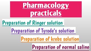 Pharmacology practical 1234 l preparation of ringer tyrodes  krebs solution amp normal saline [upl. by Proudman]