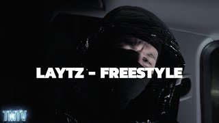 Laytz  Freestyle TMTVPR [upl. by Ilowell]