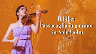 바이올리니스트 한수진 비버  묵주 소나타 중 파사칼리아 수호 천사 HBiber  Passacaglia in g minor for Solo Violin HEREDIUM [upl. by Arimihc]