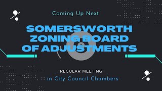 Somersworth Zoning Board of Adjustments Meeting August 7 2024 [upl. by Yekcor]