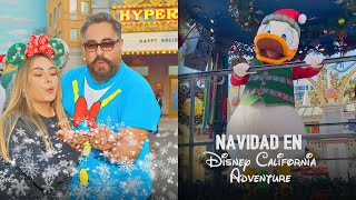 Navidad 🎄 en Disney California Adventure 😍  Jackeline Troncoso [upl. by Blasien]