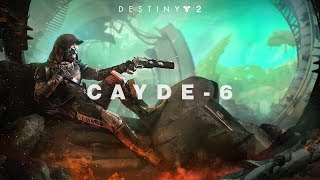 Destiny 2 – Meet Cayde6 [upl. by Fairfax]