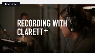 Recording with Clarett  Focusrite [upl. by Kachine]