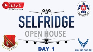 Day 1 Selfridge Open House Air Show amp STEAM Expo [upl. by Ahsyt]