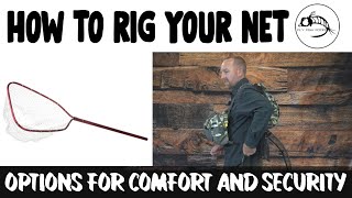 Fly Fishing 101 How to Rig your Net [upl. by Ximena]