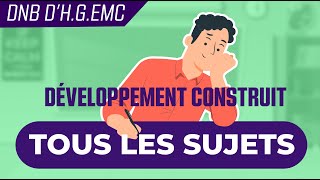 Brevet ➜ Tous les sujets probables pour le développement construit dHG [upl. by Pacificas]