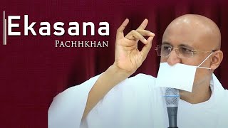 Ekasana Pachkhan  By Param Gurudev Shree Namramuni Maharaj Saheb [upl. by Llenrahs]