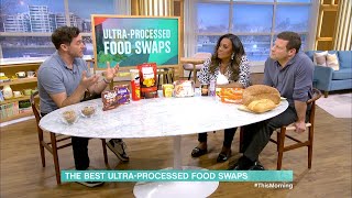 The Best Ultra Processed Food Swaps  08042024 [upl. by Trumaine]