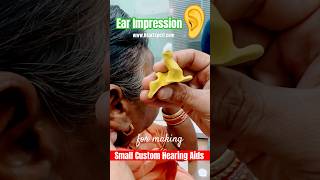 Ear impression for making small custom invisible hearing aids hearingaids bhilai chhattisgarh [upl. by Eugenia]