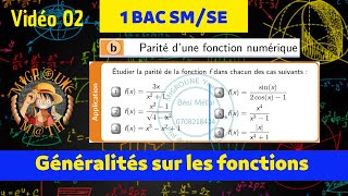 Parité d’une fonction — Fonction paire  impaire — Généralités sur les fonctions — 1 BAC SMSE [upl. by Barth887]