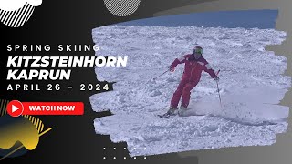 Spring Skiing April 26th 2024 on the Kitzsteinhorn in Kaprun Austria [upl. by Ev740]