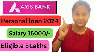 Axis Bank Personal Loan TamilLoanstech [upl. by Eerrehs912]