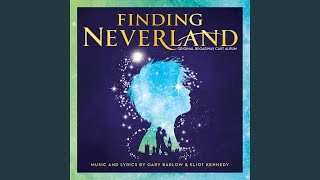 Neverland Original Broadway Cast Recording [upl. by Coh284]